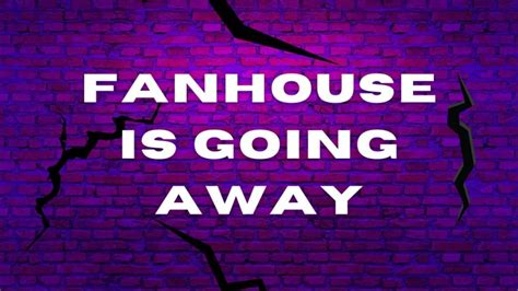 Fanhouse is Going Away: What Creators Should Do。